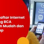 Daftar BCA Online: Syarat, Cara, & Keuntungannya